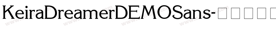 KeiraDreamerDEMOSans字体转换