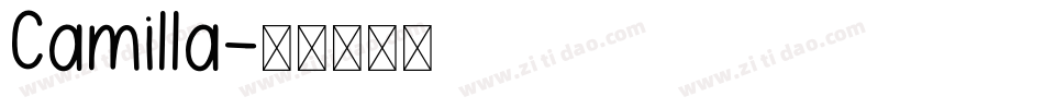 Camilla字体转换