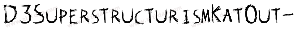 D3SuperstructurismKatOut-2OZ3字体转换
