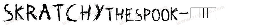 SKRATCHYthespook字体转换