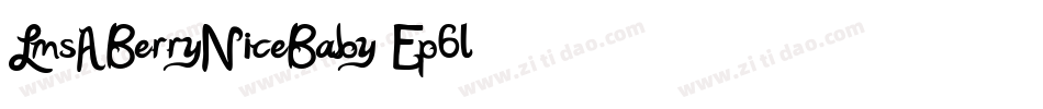 LmsABerryNiceBaby-Ep6l字体转换