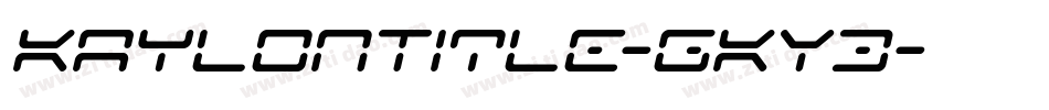 KaylonTitle-gKY3字体转换