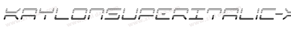 KaylonSuperItalic-Xpx2字体转换 KaylonSuperItalic-Xpx2字体转换