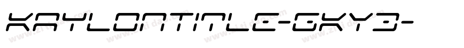 KaylonTitle-gKY3字体转换