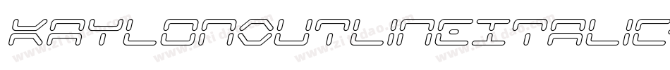 KaylonOutlineItalic-mdwV字体转换
