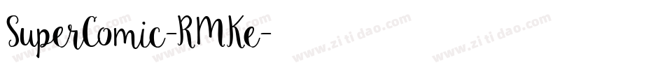 SuperComic-RMKe字体转换
