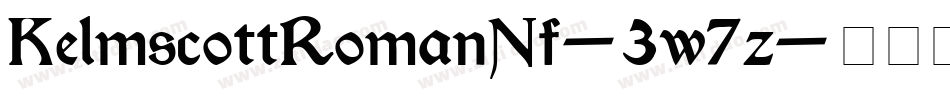 KelmscottRomanNf-3w7z字体转换