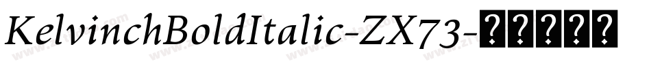 KelvinchBoldItalic-ZX73字体转换