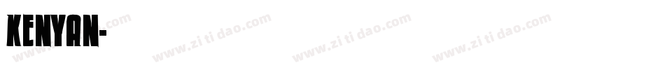 KENYAN字体转换