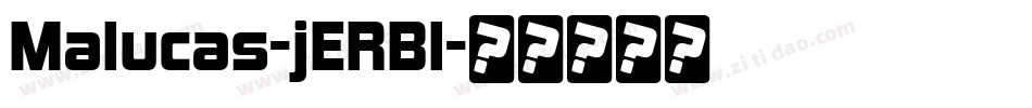 Malucas-jERBl字体转换