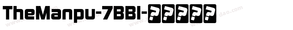 TheManpu-7BBl字体转换