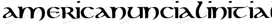 AmericanUncialInitialsBold字体转换