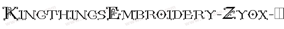 KingthingsEmbroidery-Zyox字体转换 KingthingsEmbroidery-Zyox字体转换