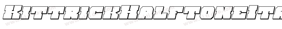 KittrickHalftoneItalic-rooB字体转换