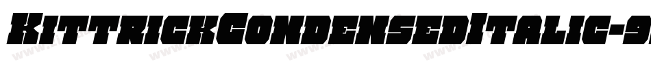 KittrickCondensedItalic-9ll2字体转换