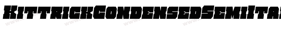 KittrickCondensedSemiItalic-lmmw字体转换