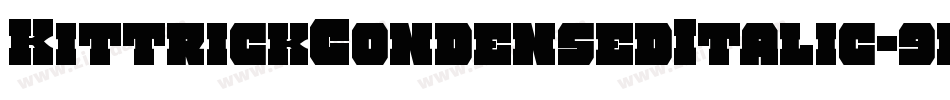 KittrickCondensedItalic-9ll2字体转换
