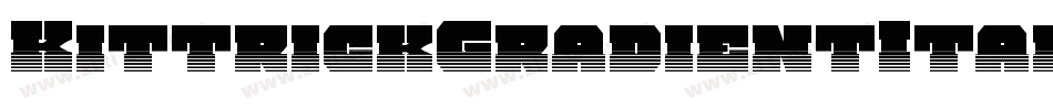 KittrickGradientItalic-8JJn字体转换