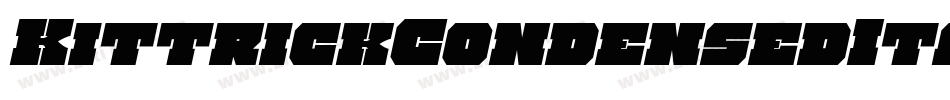 KittrickCondensedItalic-9ll2字体转换