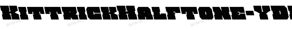 KittrickHalftone-YDD2字体转换