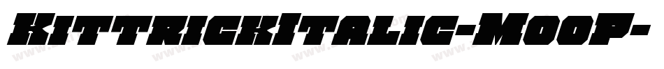 KittrickItalic-MooP字体转换