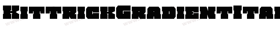 KittrickGradientItalic-8JJn字体转换