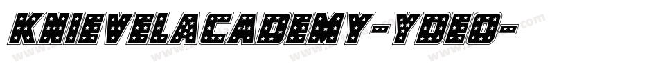 KnievelAcademy-YDEo字体转换