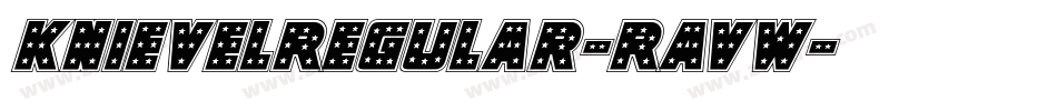 KnievelRegular-RavW字体转换