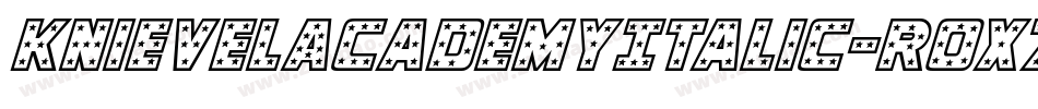 KnievelAcademyItalic-rox7字体转换