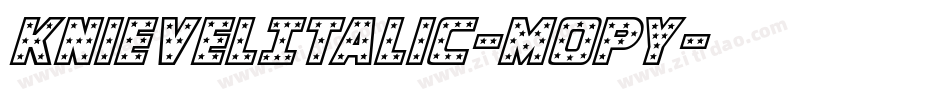 KnievelItalic-MopY字体转换
