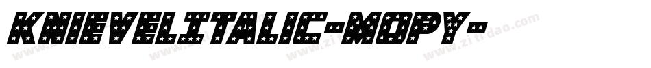 KnievelItalic-MopY字体转换