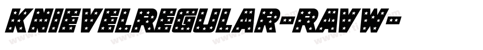 KnievelRegular-RavW字体转换
