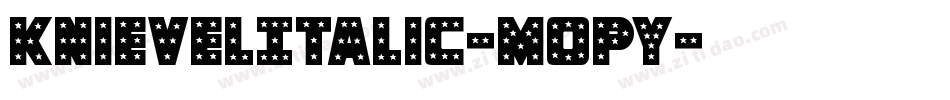 KnievelItalic-MopY字体转换