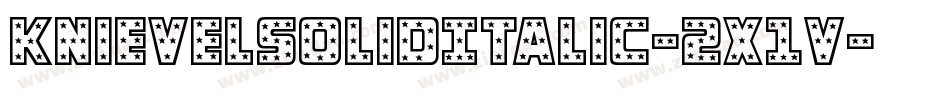 KnievelSolidItalic-2x1v字体转换