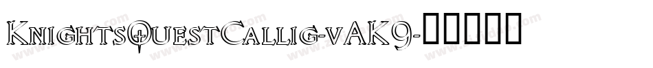 KnightsQuestCallig-vAK9字体转换