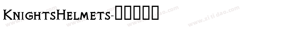 KnightsHelmets字体转换