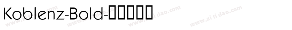 Koblenz-Bold字体转换