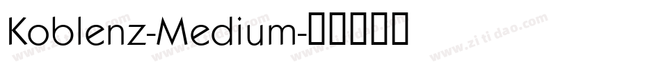 Koblenz-Medium字体转换