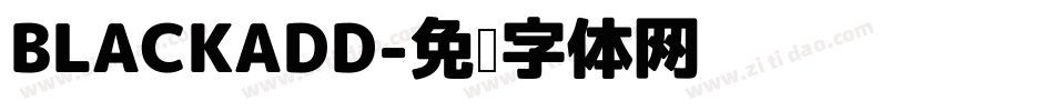 BLACKADD字体转换
