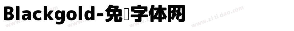 Blackgold字体转换