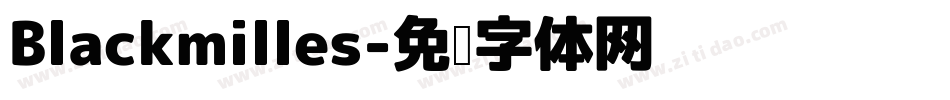 Blackmilles字体转换