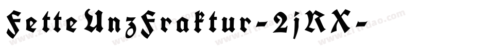 FetteUnzFraktur-2jRX字体转换