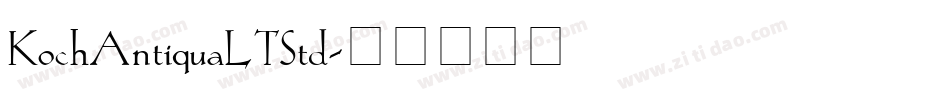KochAntiquaLTStd字体转换