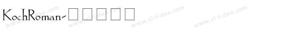 KochRoman字体转换