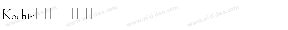 Kochi字体转换