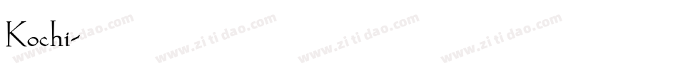 Kochi字体转换