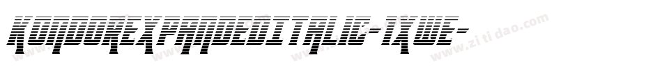KondorExpandedItalic-1xWe字体转换