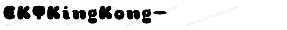 CKTKingKong字体转换