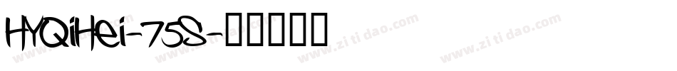 HYQiHei-75S字体转换