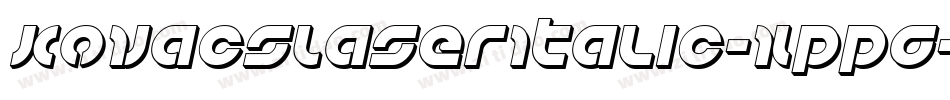 KovacsLaserItalic-XppG字体转换